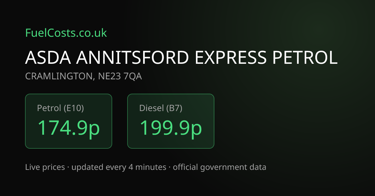 Asda Annitsford Express Petrol NE23 7QA P… | FuelCosts.co.uk
