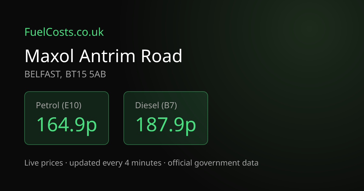 Maxol , MAXOL, BELFAST, BT15 5AB Petrol Prices -… | FuelCosts.co.uk